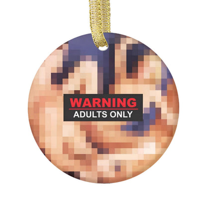 18+ Adult Christmas Ornament