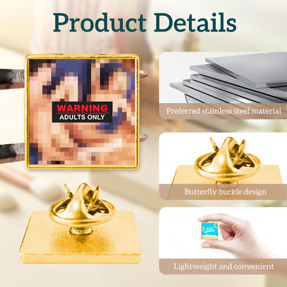 Adults Only Creative Pin